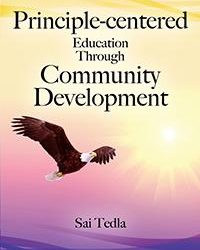 Principle-centered Education Through Community Development
