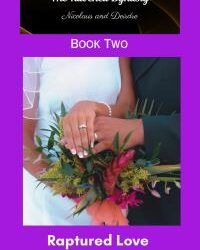 Raptured Love (Book Two of The Ravenell Dynasty Trilogy)