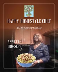 Happy Homestyle Chef Cookbook Volume II